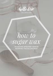 how to do an at home sugar wax and