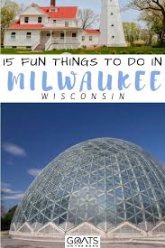 things to do in milwaukee wisconsin