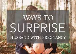 announce to husband about pregnancy