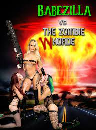 Babezilla vs the Zombie Whorde (2022) - IMDb