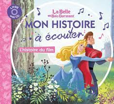 LA BELLE AU BOIS DORMANT - Mon histoire à écouter - L'histoire du film -  Livre CD - Disney : COLLECTIF: Amazon.fr: Livres