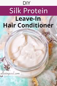 diy silk protein leave in hair conditioner