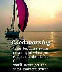 Skip that second shot of espresso—these good morning quotes are all you'll need to squeeze the most everything is phenomenal; Good Morning Inspirational Thoughts And Whatsapp Messages Best Spiritual Smses Images And Gifs To Wish Friends And Family A Good Day India Com