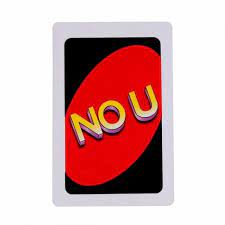No u card album on imgur. Uno Uno Reverse Card Know Your Meme