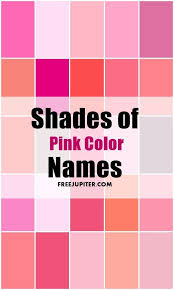 50 Shades Of Pink Color Names Shades Of Pink Names Pink