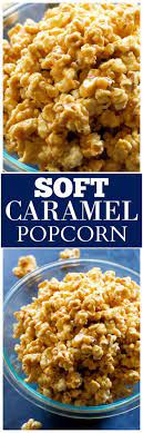 soft caramel popcorn recipe the
