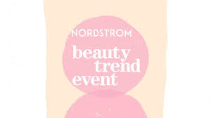 spring beauty trend event nordstrom