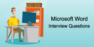 Microsoft Word Interview Questions