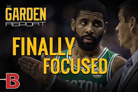 It was maddening at times.but it was a relative breeze compared to what comes next.with 3:39 remaining in last night. Kyrie Irving Is Kyrie Irving Again And So Were The Celtics For At Least One Night The Garden Report Celticsblog