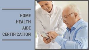 home health aide certification