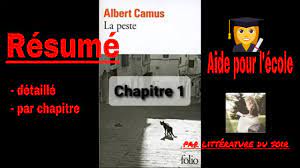 Résumé- La peste de Albert Camus - Complet et détaillé par chapitre -  YouTube