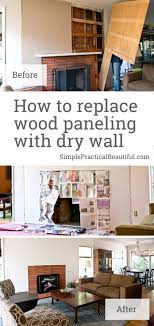 replace wood paneling with dry wall