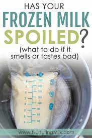 frozen milk smells or tastes bad