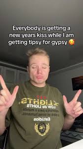 Getting Tipsy for Gypsy my new personal slogan #gypsyrose | new years kiss | TikTok