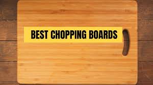 best chopping boards ing guide its
