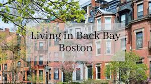 living in back bay boston should