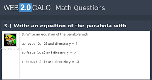 Write An Equation Of The Parabola With