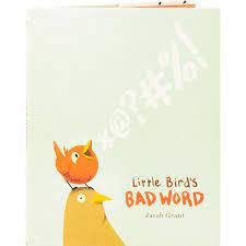 Little Bird's Bad Word | Daedalus Books | D20474