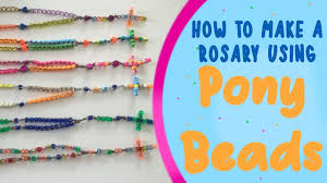 how to make a rosary using pony beads