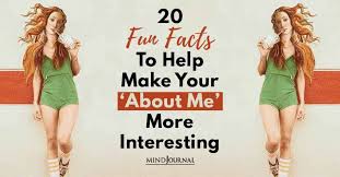 20 fun facts to help make your about