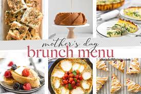 easy mother s day brunch menu ahead