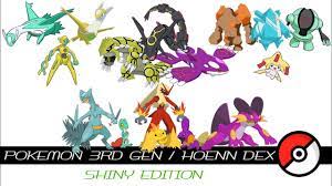 Pokemon 3rd Gen / Hoenn Dex (Shiny) - YouTube