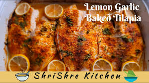 lemon garlic baked tilapia fish recipe