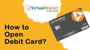 open pnc virtual wallet with debit card