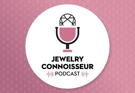 the jewelry connoisseur podcast