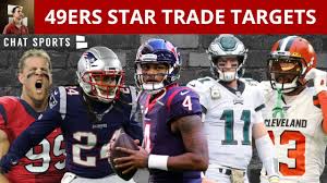 The deal would cost the 49ers at least three first round picks and probably six. 49ers Trade Rumors 5 Players The Niners Could Trade For Ft Deshaun Watson Odell Beckham Jj Watt Youtube