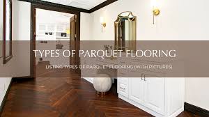 types of parquet flooring with