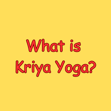 what is kriya yoga yoga twits