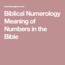 Explore The Symbolism Of Numbers In The Bible Numerology