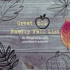 the great big family fall list tinkerlab