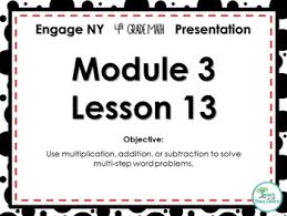 Nys common core mathematics curriculum •lesson 3 answer key 2 lesson 3 problem set 1. Engage Ny Eureka Math Powerpoint Presentation 4th Grade Module 3 Lesson 13