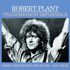 In 1967, he had also formed a group. Robert Plant Transmission Impossible Amazon De Musik