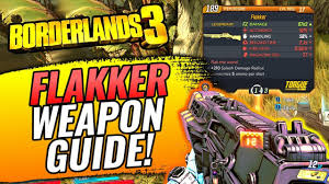 Borderlands 3 Flakker Legendary Weapon Guide Stats Farming Location