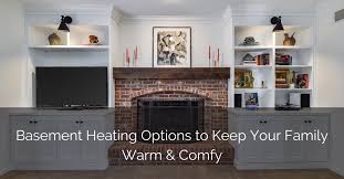 basement heating options to keep your