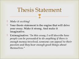 Writing a thesis statement may seem to be an impossible task at first. The Art Of The Essay