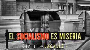 El Socialismo Es Miseria - YouTube