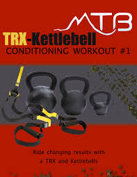new mtb trx kettlebell conditioning
