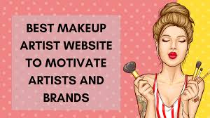 best makeup artist to motivate