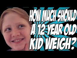 how much should a 12 year old kid weigh