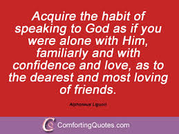 Saint Alphonsus Liguori Quotes. QuotesGram via Relatably.com
