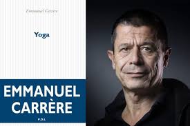 Emmanuel Carrère, Yoga : Salutation à soi-même ! - Conseils d'experts Fnac