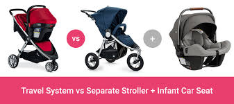 Travel System Or Separate Car Seat And