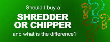 shredder or chipper what is the