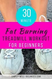 30 minute fat burning treadmill workout