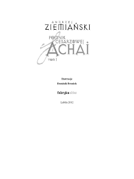 Andrzej Ziemiański - Pomnik Cesarzowej Achai - Tom 1 | PDF