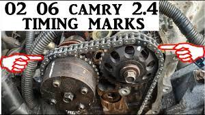 2002 2006 toyota camry 2 4 timing marks
